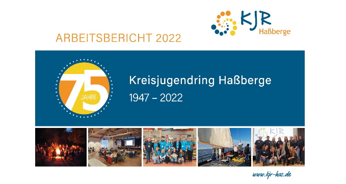 Titelseite des Arbeitsberichts des Kreisjugendring Haßberge 2022 zum 75 Jährigen Jubiläum